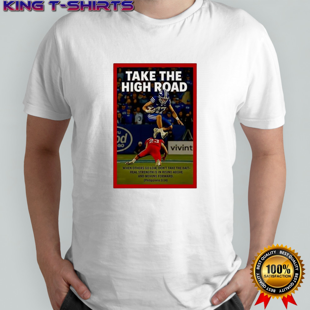 BYU Cougars take the high road shirt