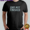 Cal Raleigh Job’s Not Finished shirt