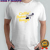 Callin’ Baton Rouge GeauX shirt