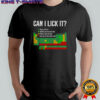 Can I Lick It Periodic Table Science Teacher Student T-Shirt