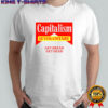 Capitalism Is Voluntary Cooling Performance Crew T-Shirt