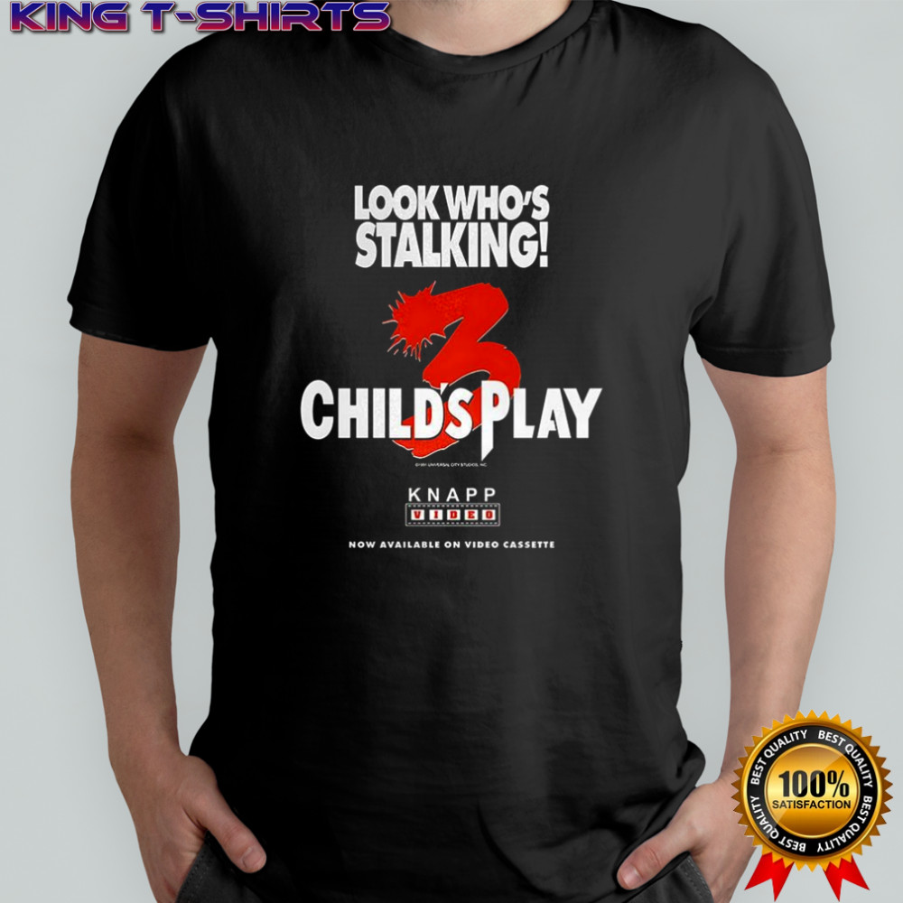 Chucky Child’s Play 3 look who’s stalking Halloween characters shirt