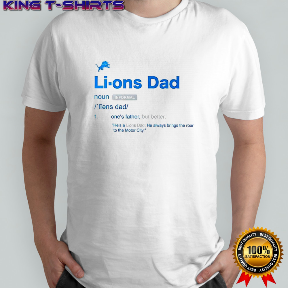 Detroit Lions Dad definition shirt