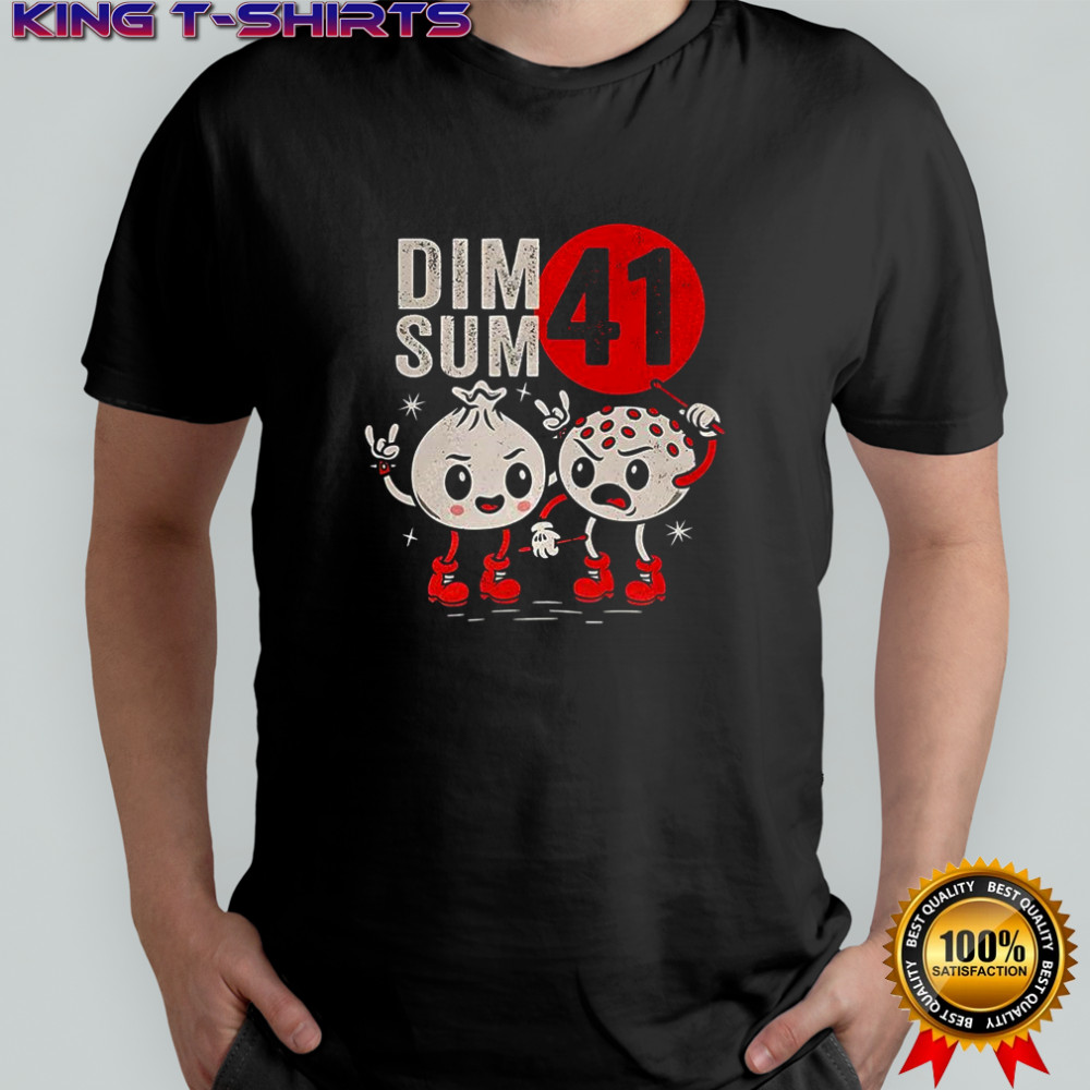 Dim Sum 41 punk shirt