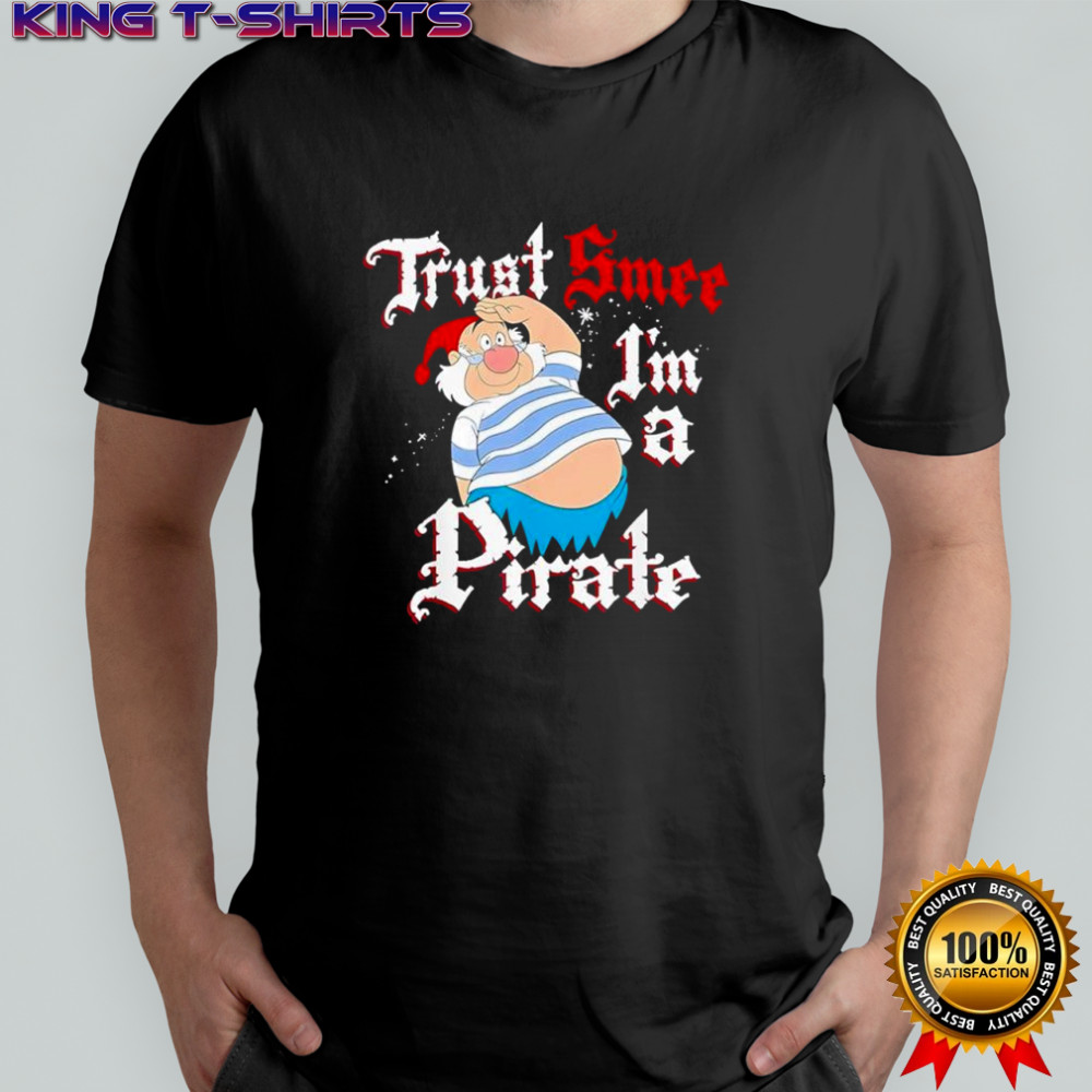 Disney Peter Pan Trust SMEE I’m A Pirate Salute shirt