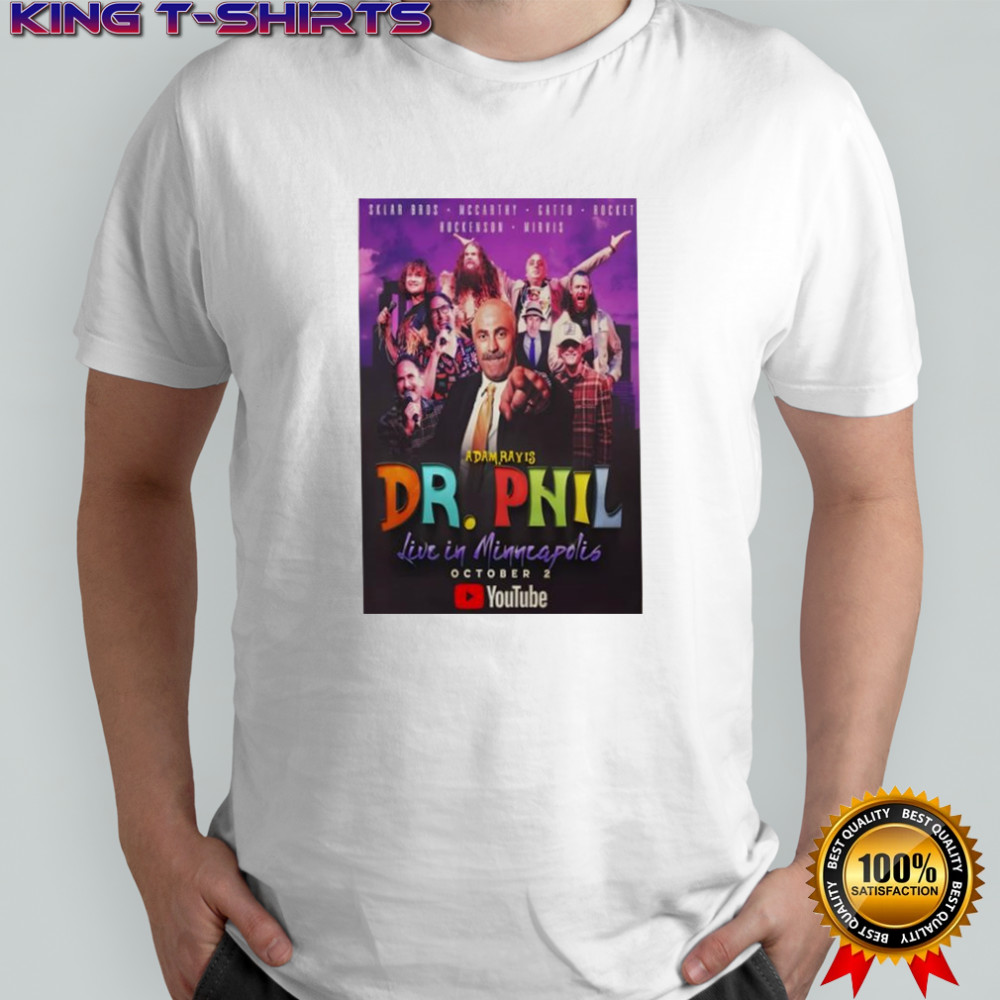Dr Phil Oct 2 2025 Minneapolis Orpheum Theatre Poster Shirt