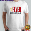 Fever Essentials logo shirt