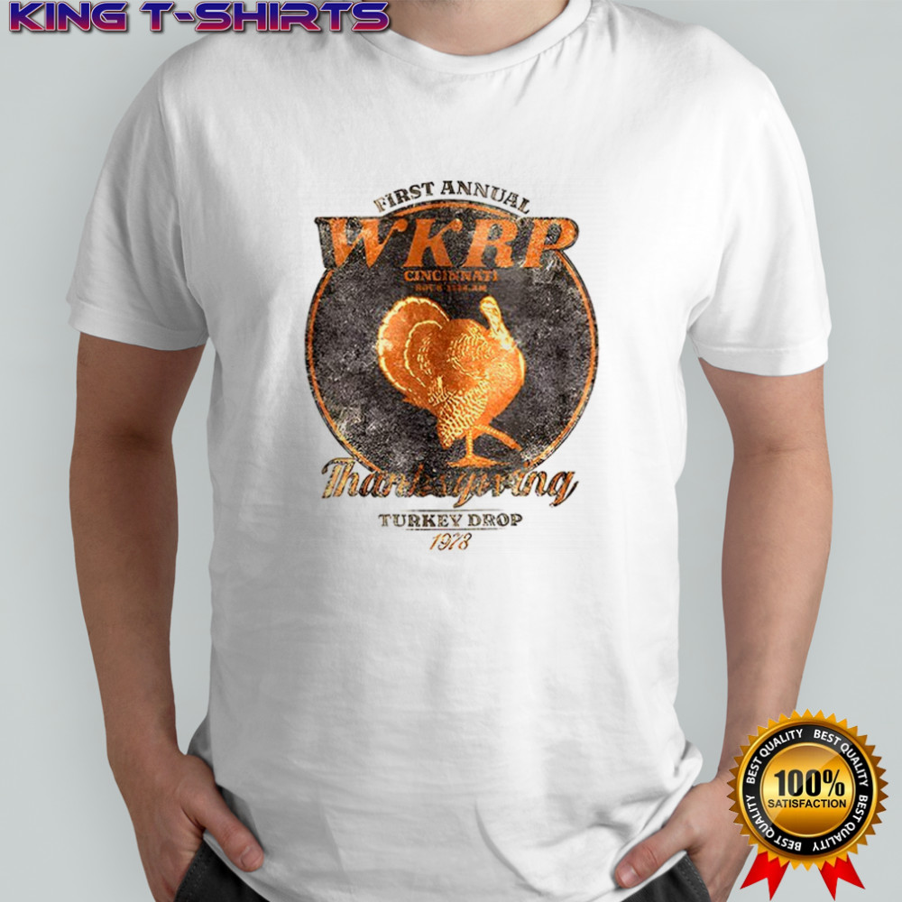First annual WKRP Thanksgiving Day Turkey Drop 1978 retro shirt