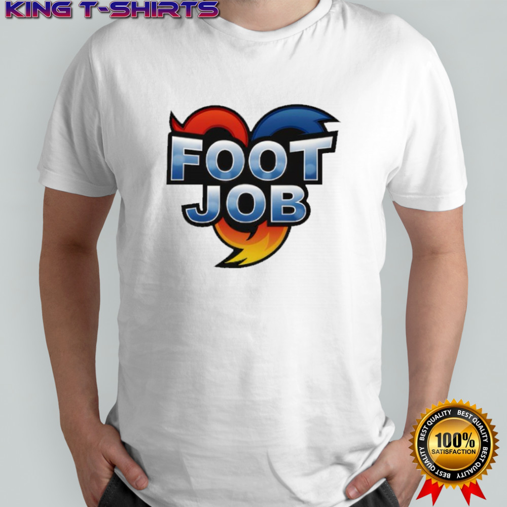 Foot Job Shirt