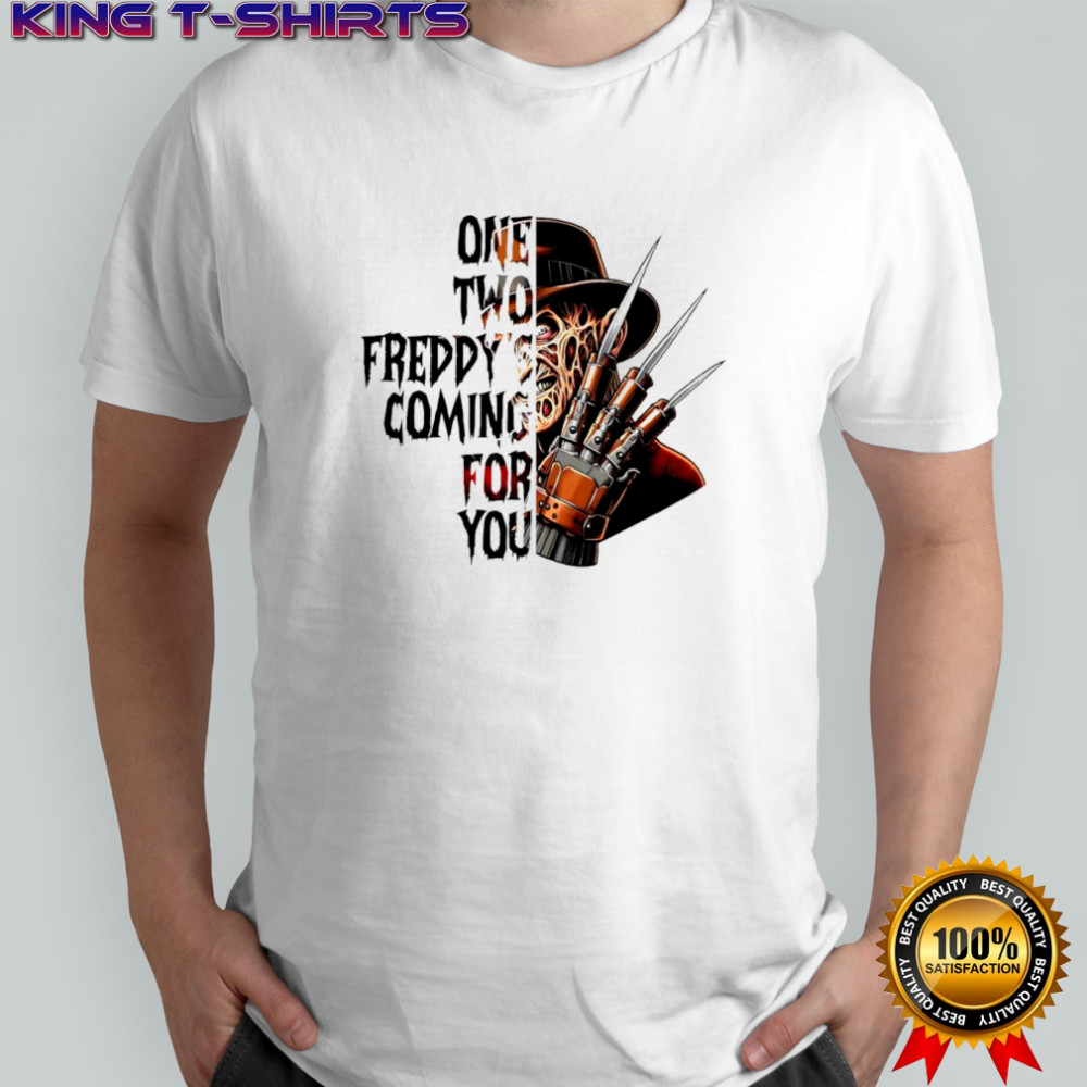 Freddy Krueger Horror Halloween one two Freddy’s coming for you shirt