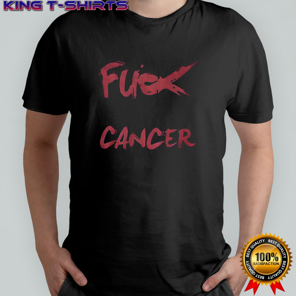 Fuck cancer 2025 shirt