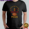 Fueled by pizza shirt