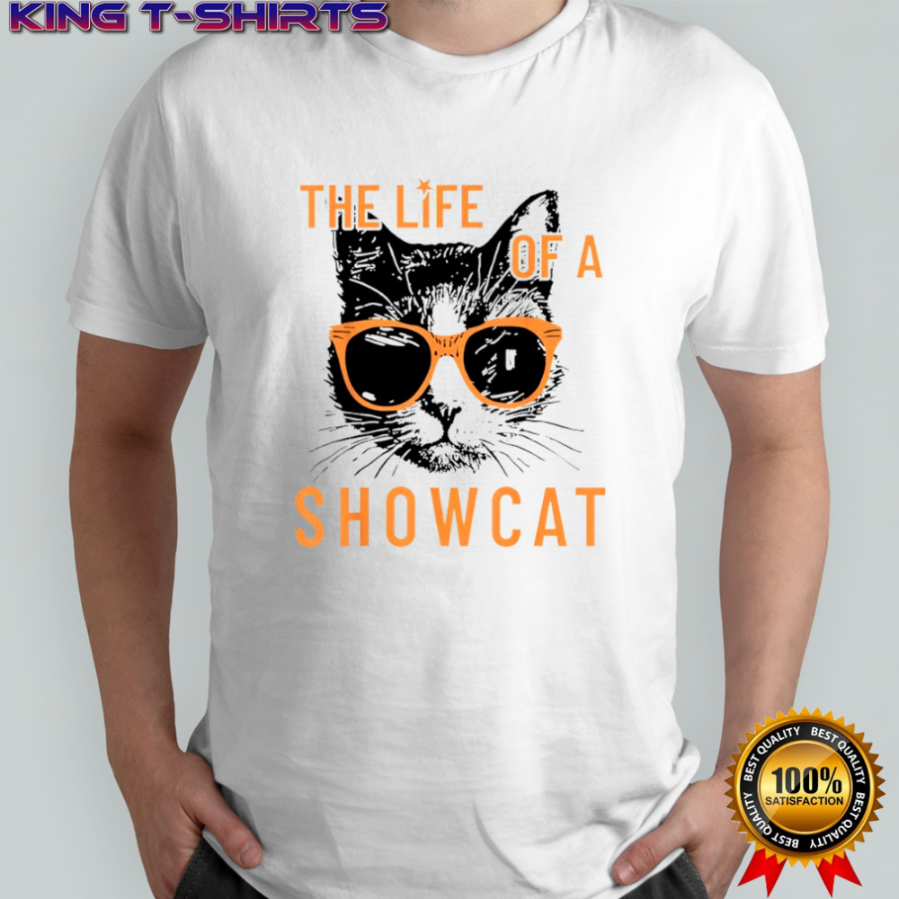 Funny cat era life of showcat cat lovers shirt