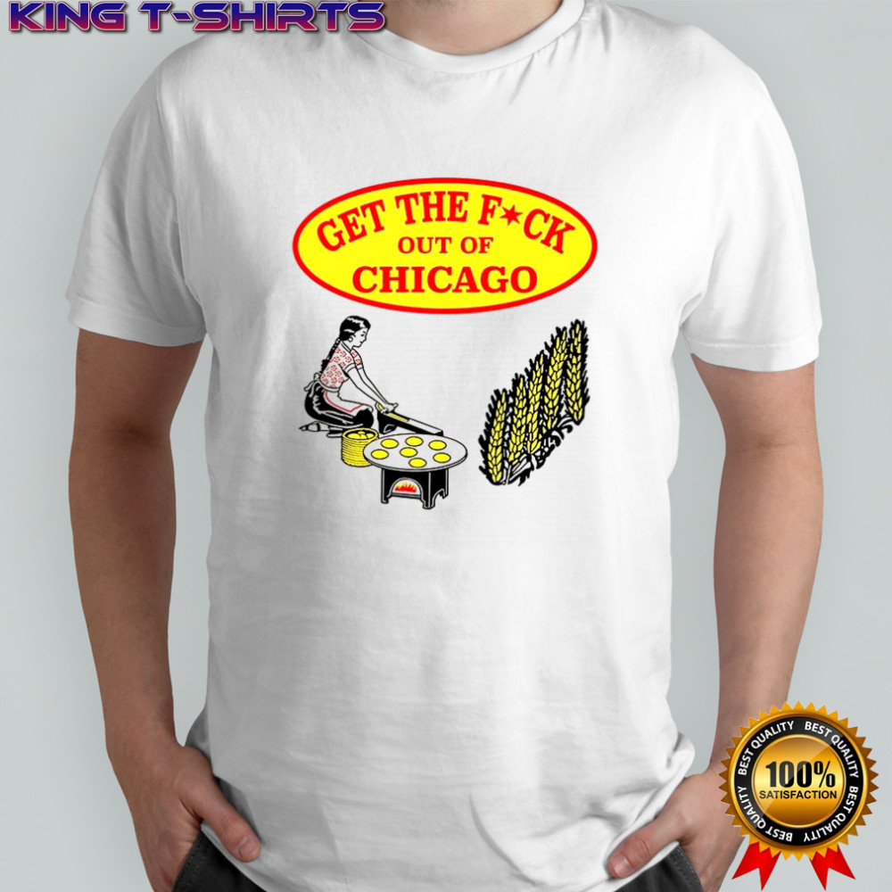 Get the fuck out of Chicago dear ICE 2025 shirt