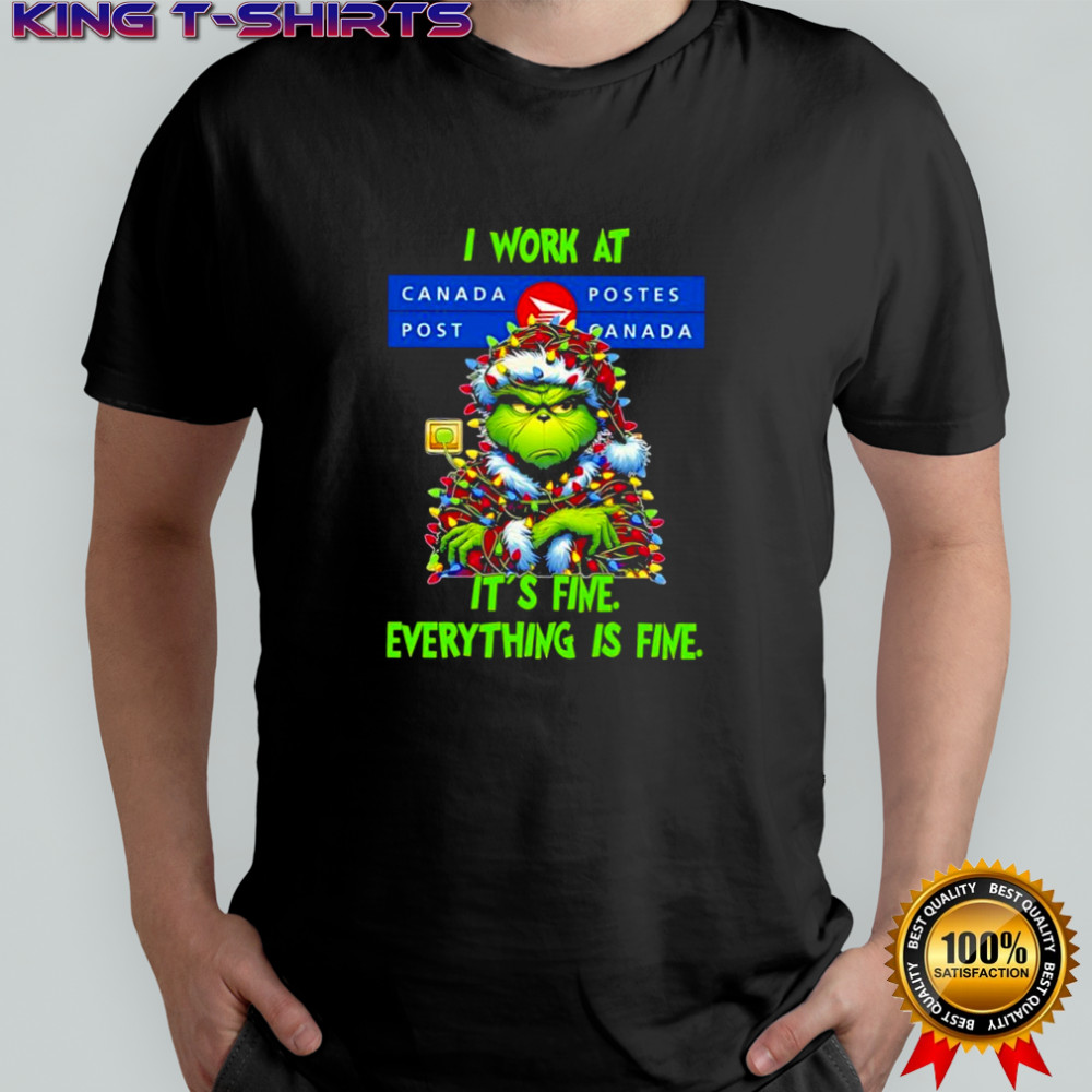 Grinch i work at Canada Post logo it’s fine everything is fine shirt