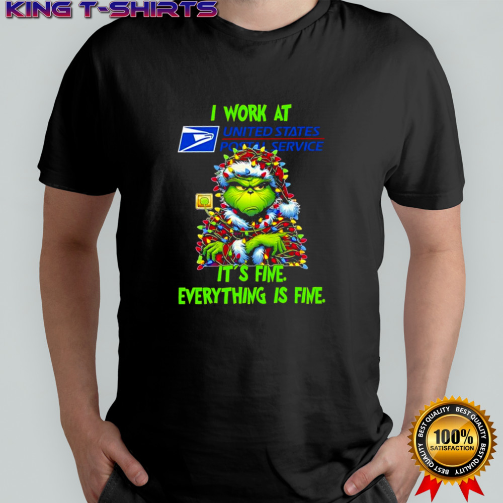 Grinch i work at United States Postal Service logo it’s fine everything is fine shirt