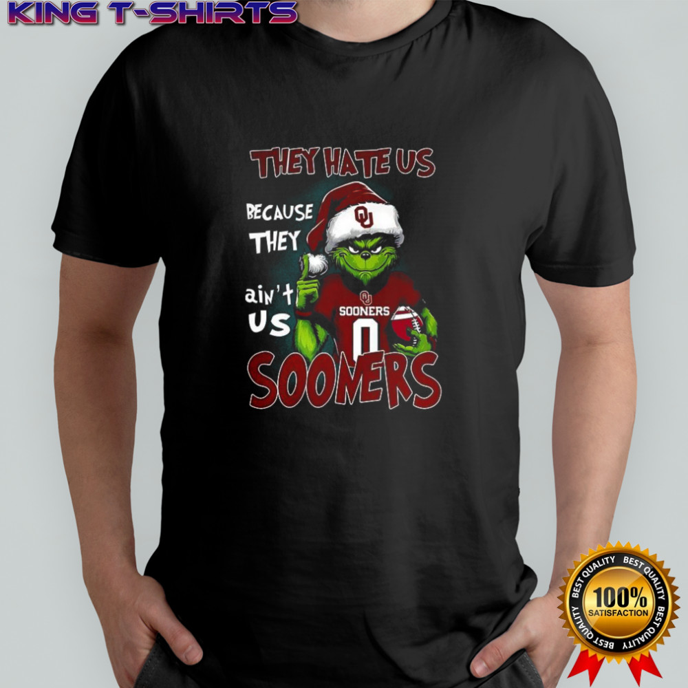 Grinch they hate us because they ain’t us Oklahoma Sooners football fans Christmas shirt