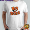 Hey Tiger Bubble Letter shirt