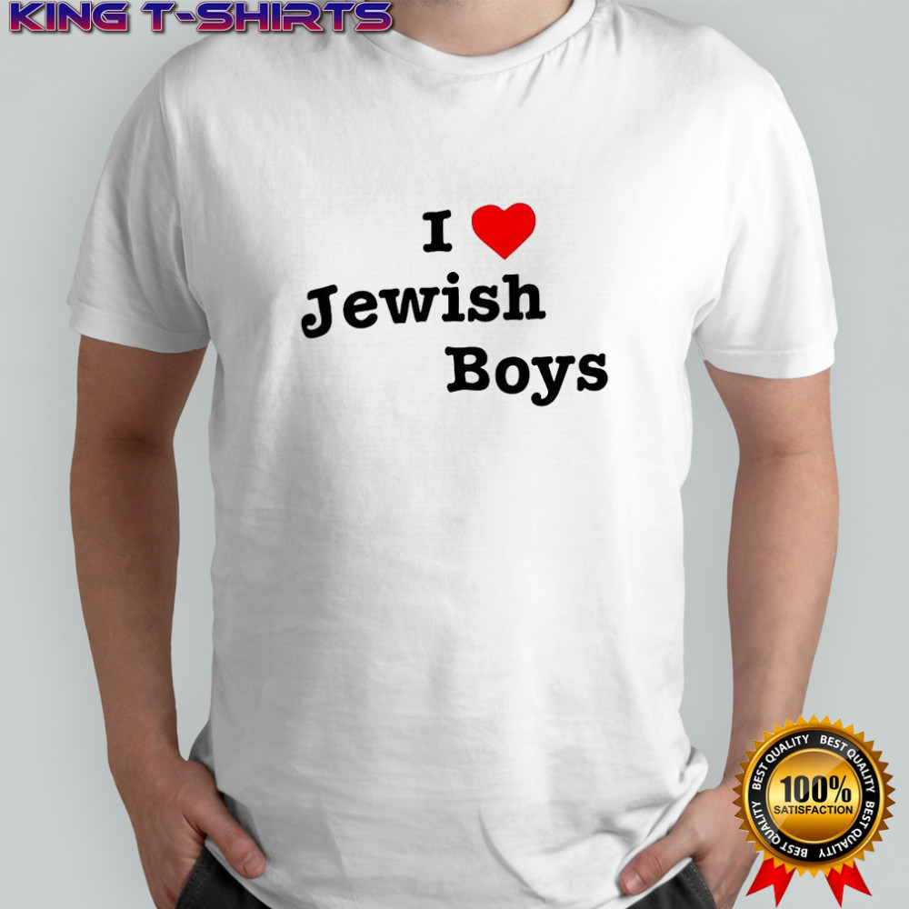 I love jewish boys shirt