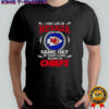 I May Live In Nevada But On Game Day My Heart And Soul Belongs To Kansas City Chiefs T-Shirt