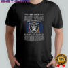 I May Live In New York But On Gameday My Heart And Soul Belongs To Raiders T-Shirt