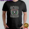 I May Live In West Virginia But On Gameday My Heart And Soul Belongs To Raiders T-Shirt