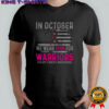 In October We Wear Pink For Warriors Flag shirt