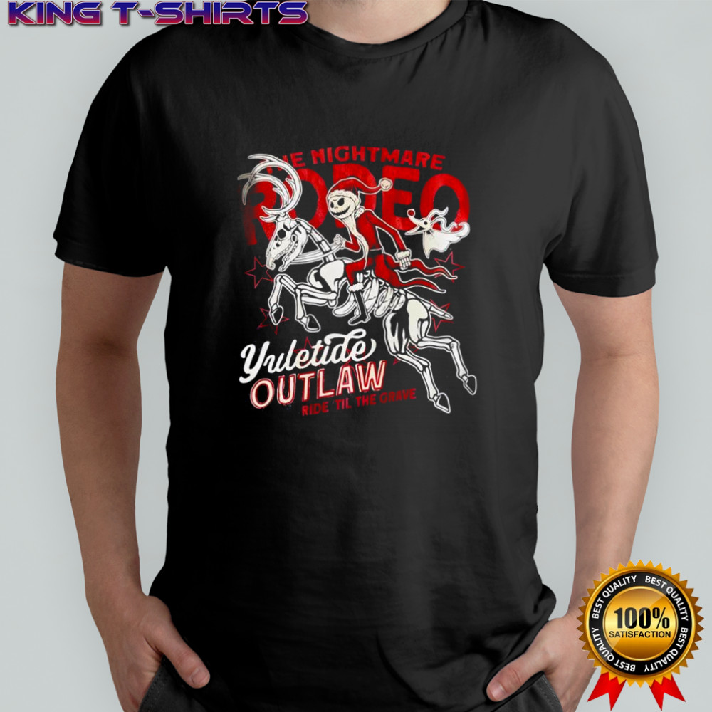 Jack Skellington the nightmare before christmas yuletide outlaw ride til the grave shirt