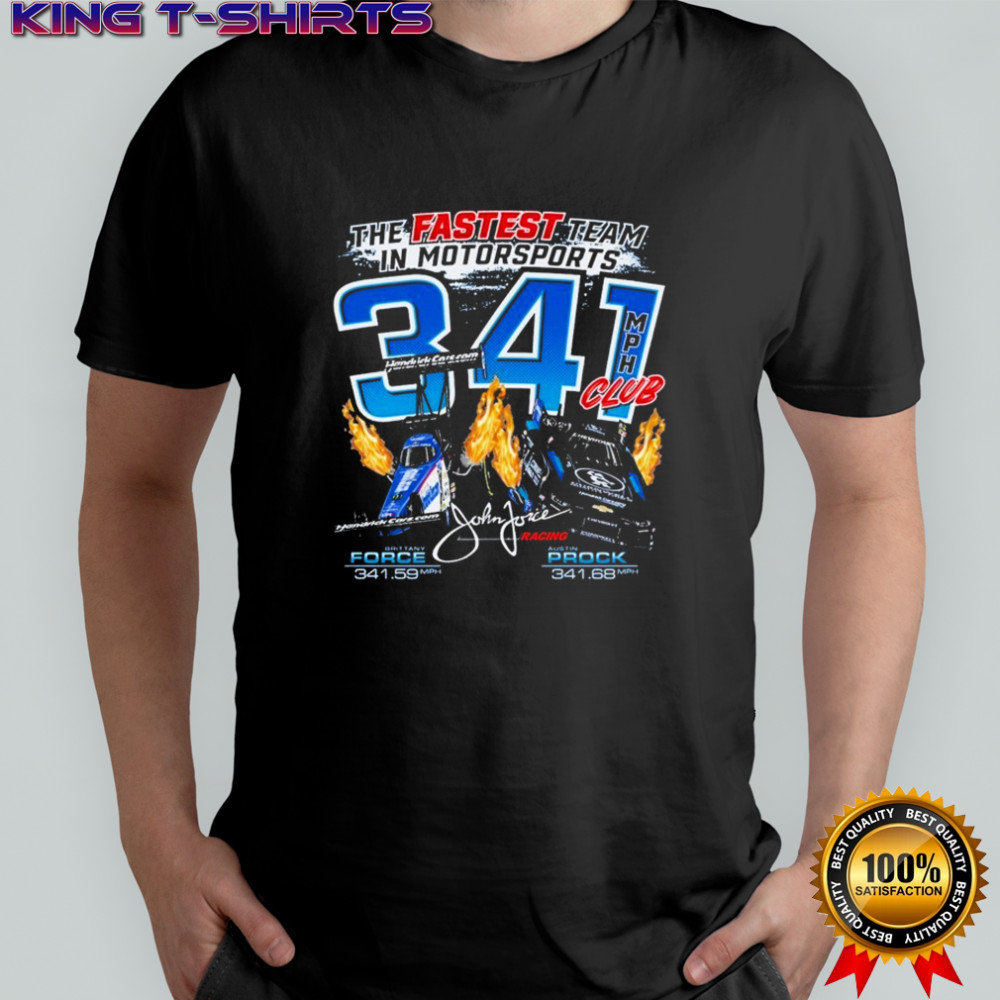 JFR The Fastest Team In Motorsports 341 Club T-shirt
