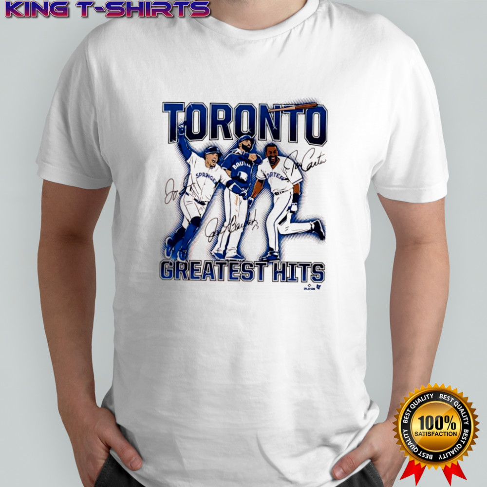 Joe Carter & Jose Bautista & George Springer Toronto Blue Jays Greatest Hits shirt