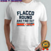 Joe Flacco Round & Find Out Cincinnati T-Shirt