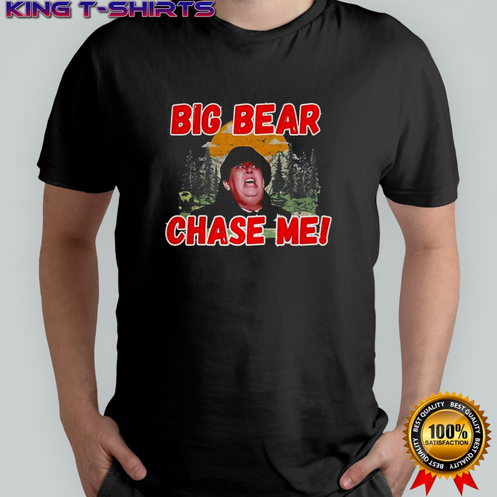 John Candy Big bear chase me memee shirt