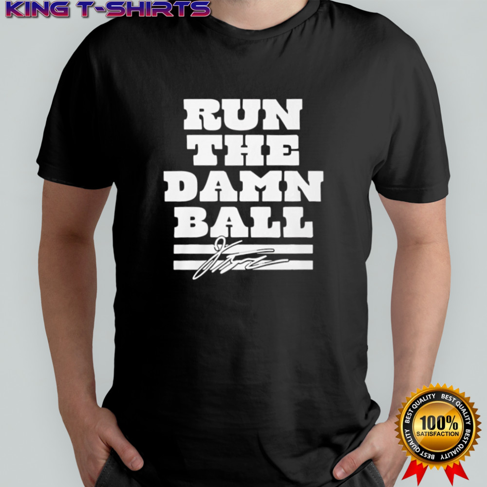 Jonathan Taylor Run the Damn Ball Shirt