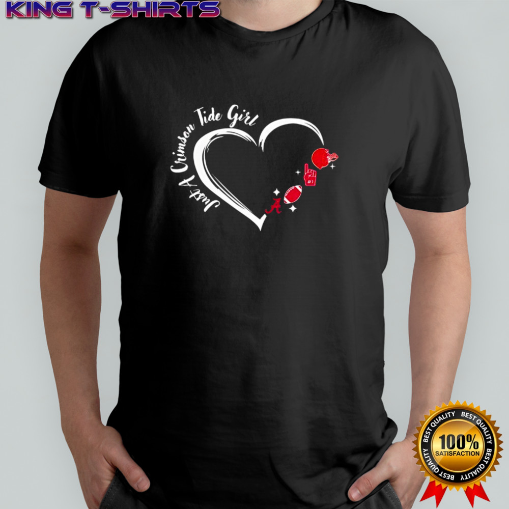 Just A Alabama Crimson Tide Girl shirt