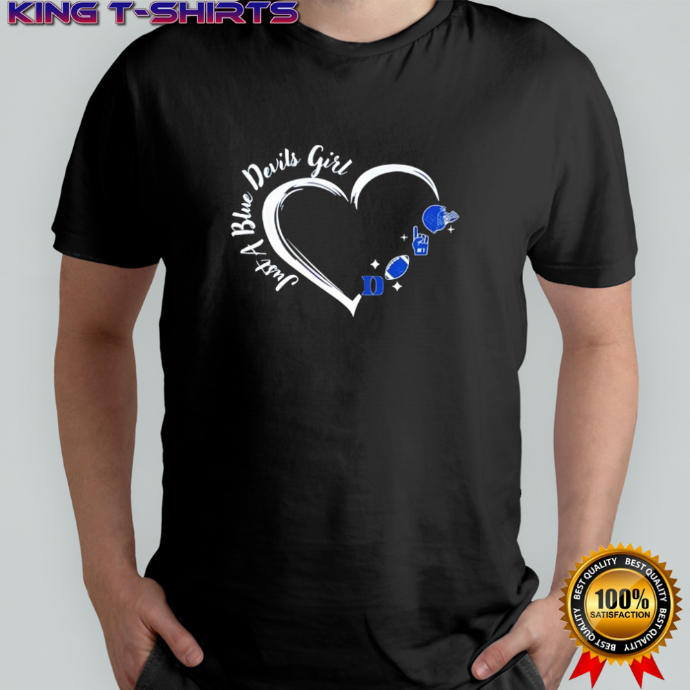 Just A Duke Blue Devils Girl shirt