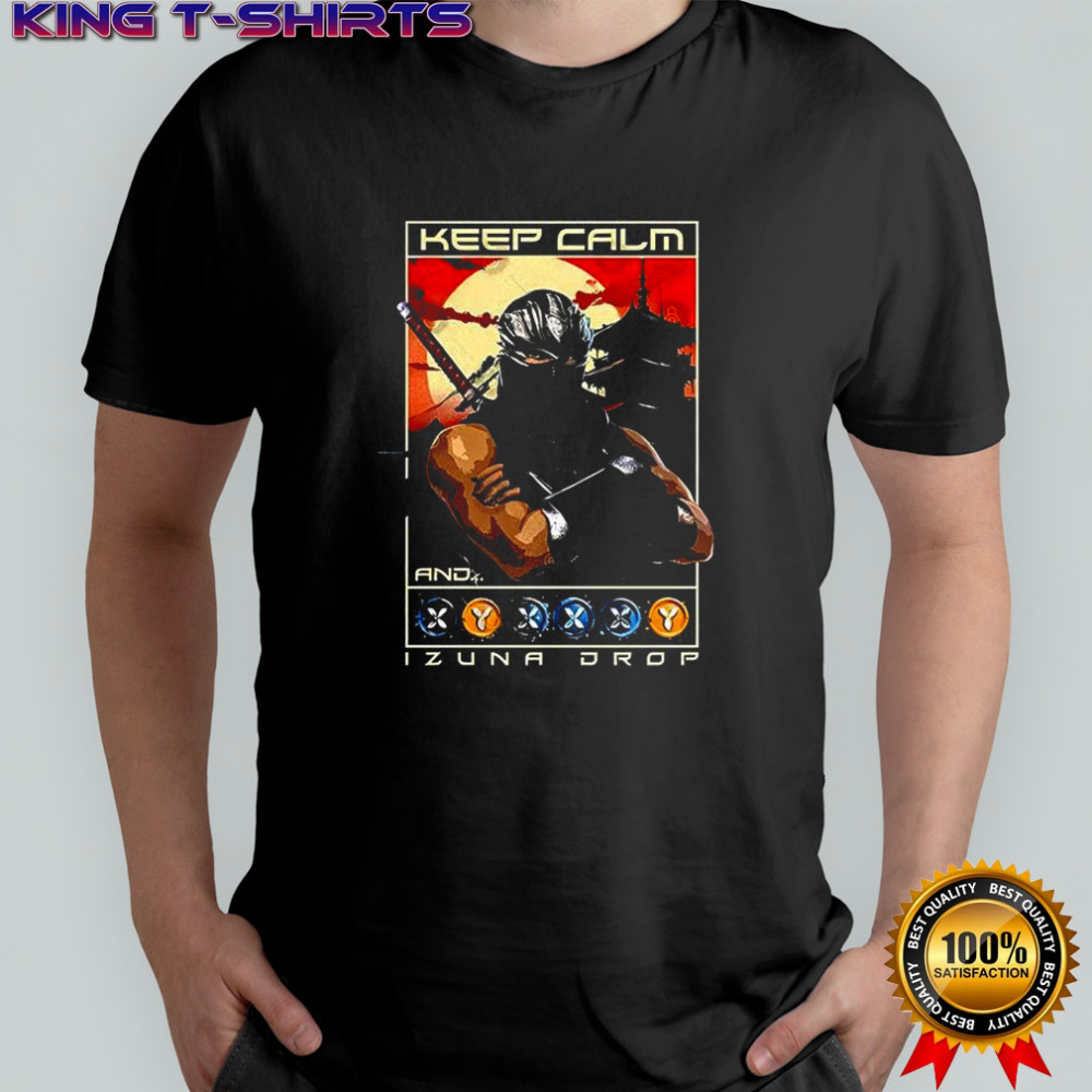 Keep Calm Zuna Drop shirt