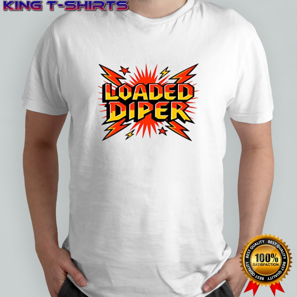 Loded diper shirt