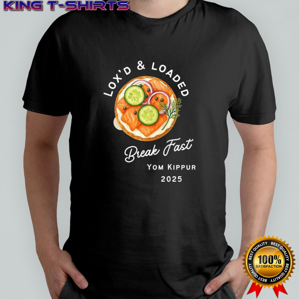 Lox’d and Loaded Yom Kippur bagel humor 2025 shirt