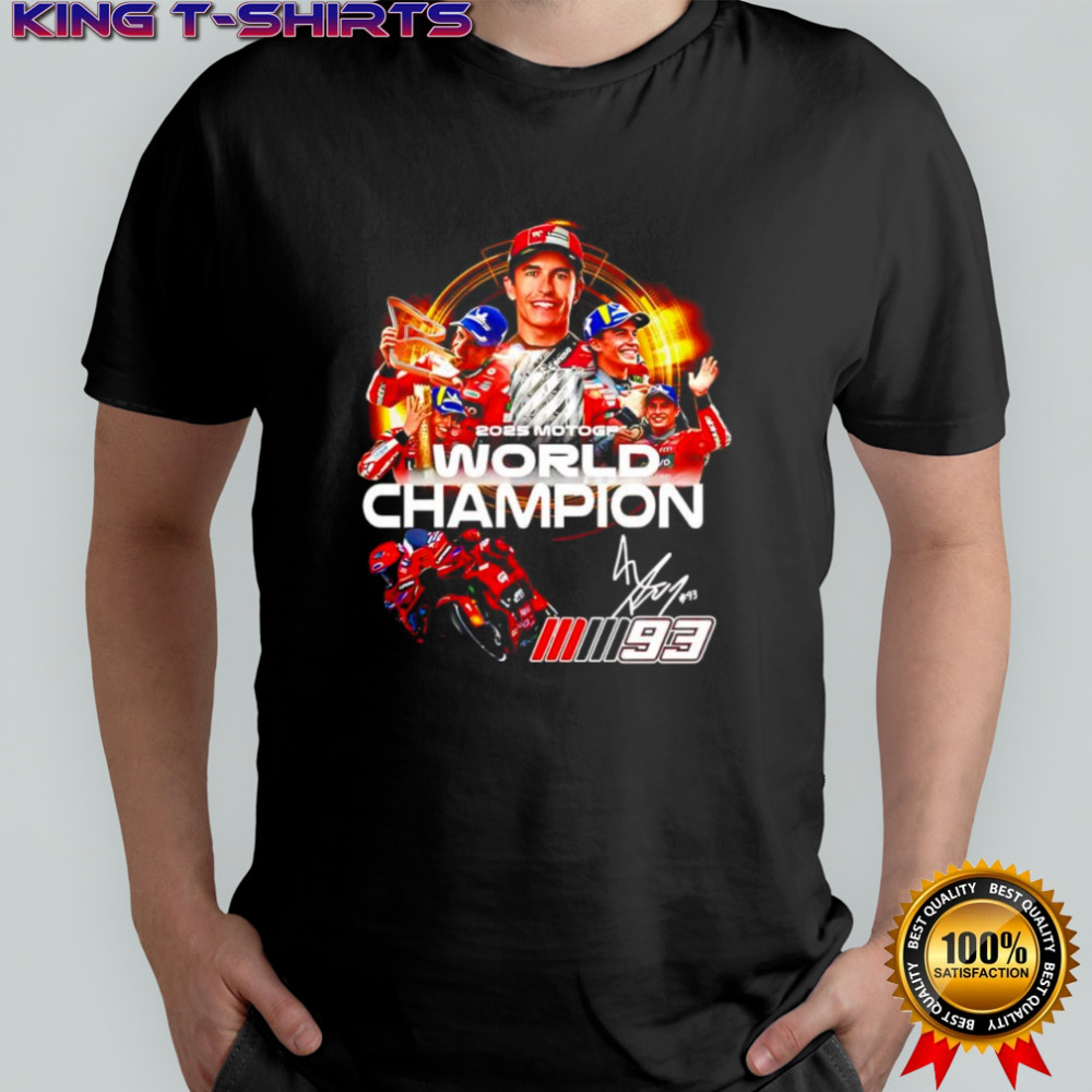 Marc Márquez 2025 number 93 MotoGP World Champion signature poster shirt