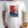 Mean Tweets World Peace Trump shirt