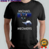 Michael Meowers Michael Myers graphic shirt