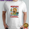 Microplastix yum-yum good 4 enviroment shirt