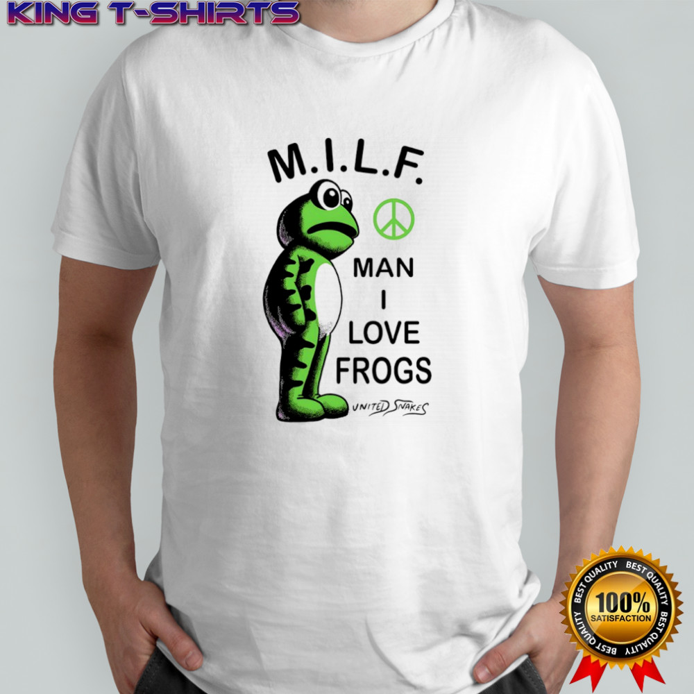 MILF Man I Love Frogs United Snakes shirt