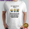 Minions don’t mess with me i’m a wooden spoon lead paint no car seat no bike helmet shirt