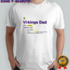 Minnesota Vikings Dad definition shirt