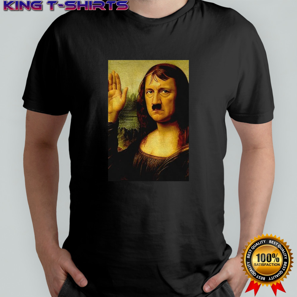 Mona Lisa x Adolf Hitler Monein Lisa vintage shirt