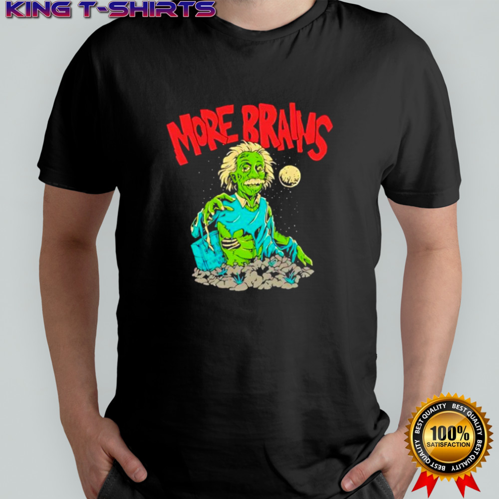 More Brains Tarman zombie shirt