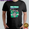 More power over doss pss shirt