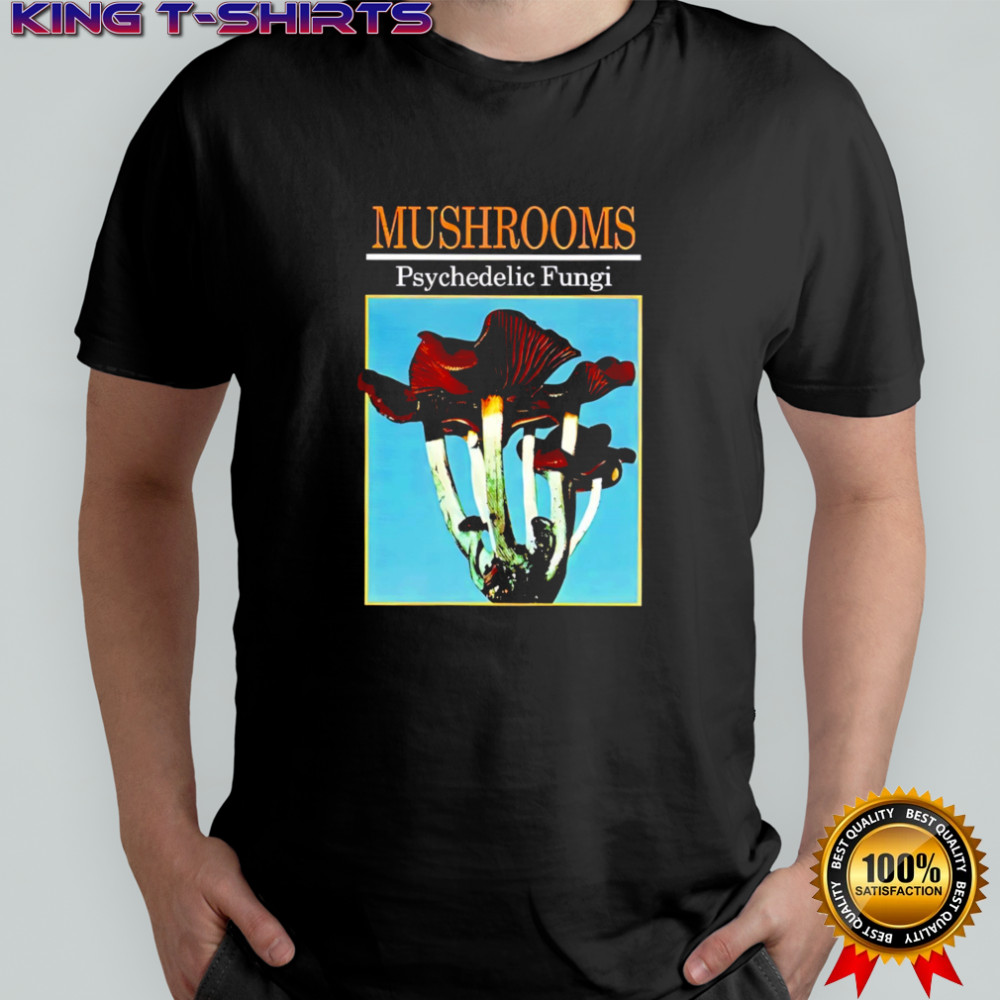 Mushrooms Psychedelic Fungi retro shirt