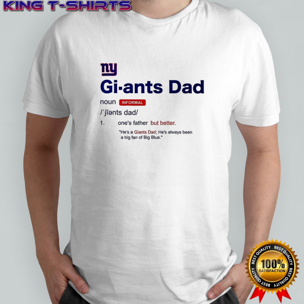 New York Giants Dad definition shirt